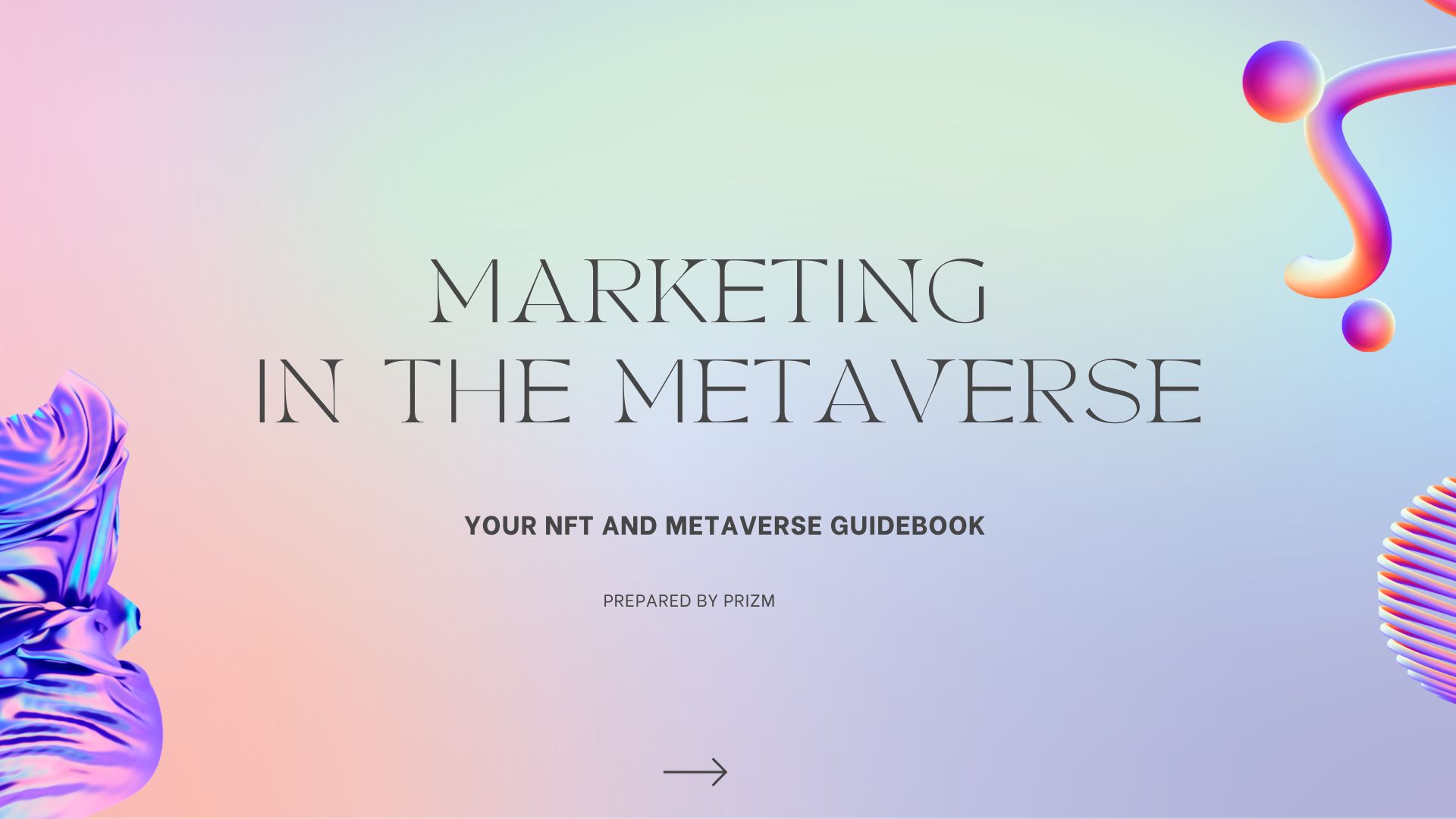 Marketing in the Metaverse Guidebook