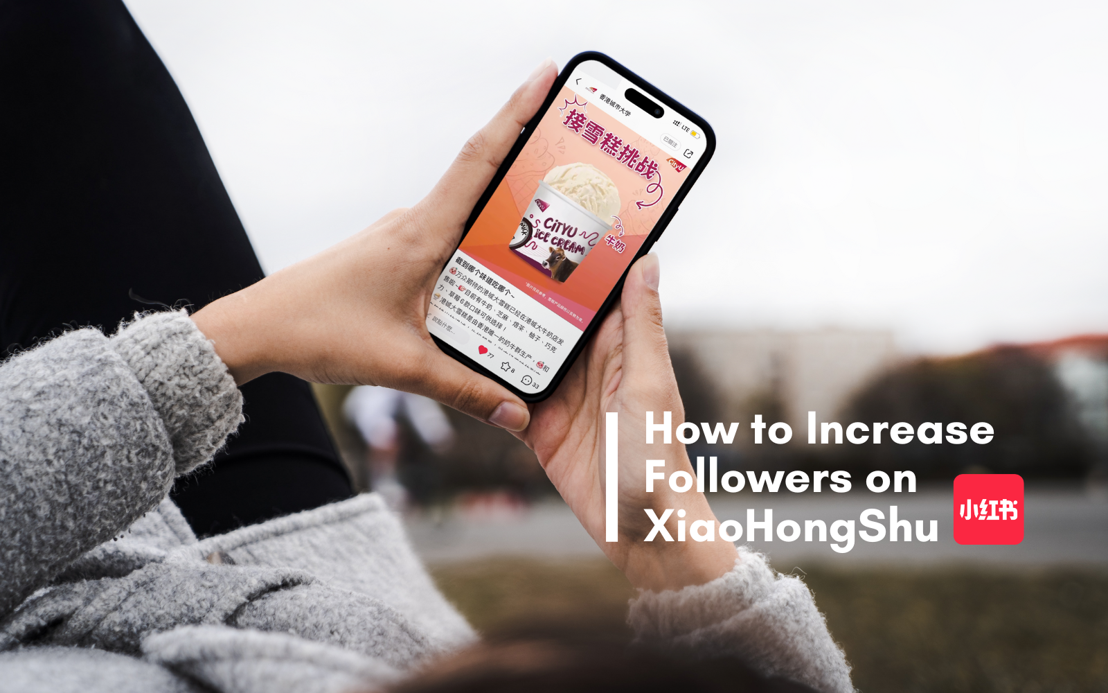 How to Increase Followers on XiaoHongShu