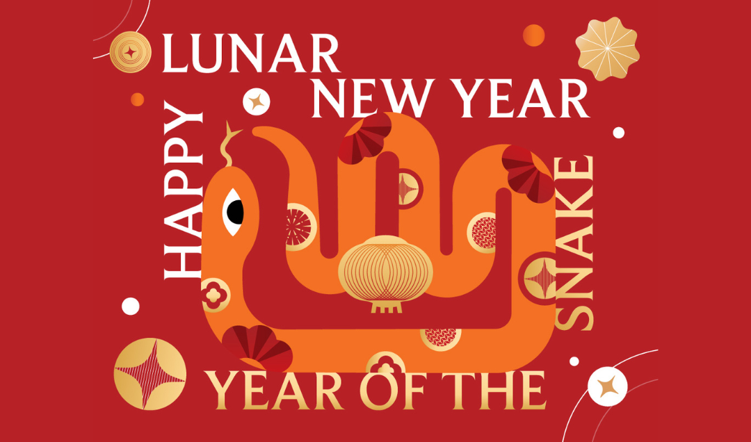 謹賀新春．蛇來運轉🐍  Wishing You a Prosperous New Year of the Snake🐍